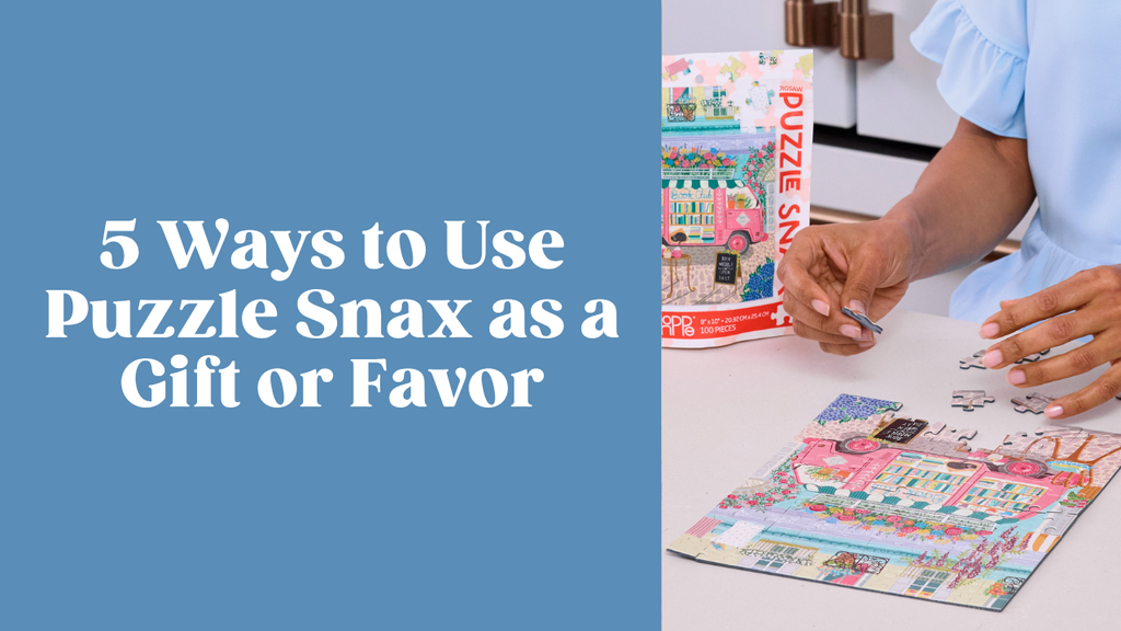 5 Ways to Use Puzzle Snax as a Gift or Favor